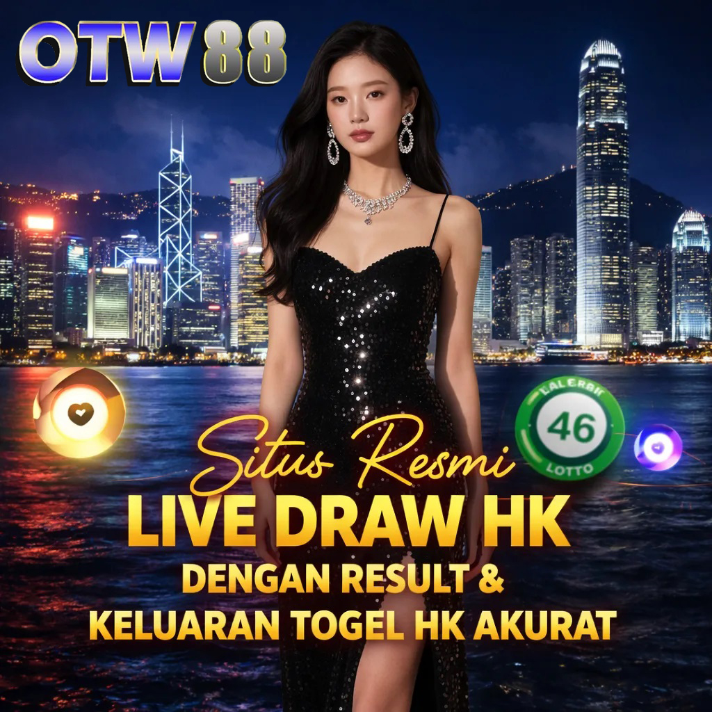 OTW88 : Live Draw HK LOTTO Mainkan Togel Bet 100 Perak dengan hadiah terbesar tayangan Hongkonglotto Live Tercepat. image 1